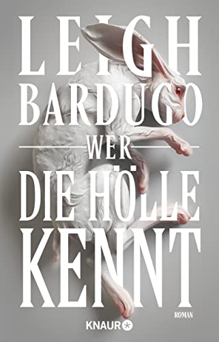 Cover: Bardugo, Leigh  -  Alex Stern 2  -  Wer die Hölle kennt