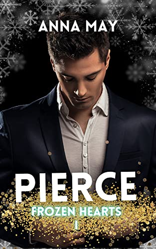 Cover: Anna May  -  Pierce: Hot Christmas Daddy (Frozen Hearts 1)
