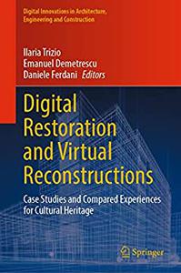 Digital Restoration and Virtual Reconstructions