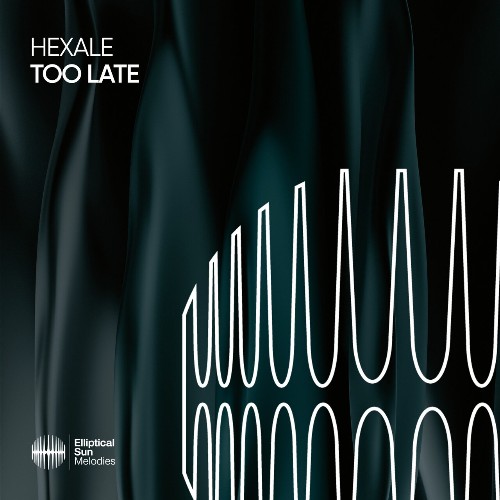 hexale - Too Late (2023)