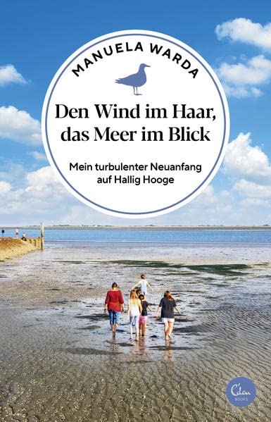 Cover: Manuela Warda  -  Den Wind im Haar, das Meer im Blick