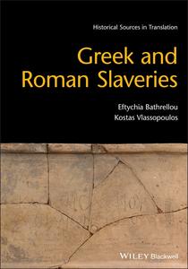 Greek and Roman Slaveries