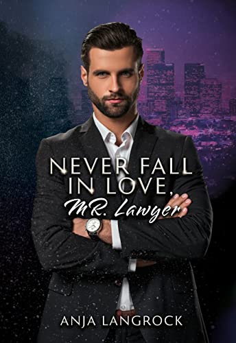 Anja Langrock  -  Never fall in love with Mr. Ceo