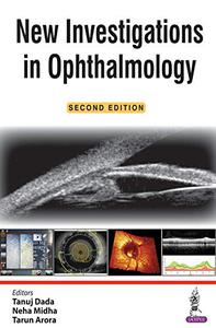 New Investigations in Ophthalmology (2nd Edition)