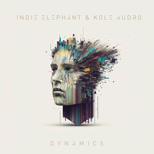 Indie Elephant & Kole Audro - Dynamics (2023) MP3