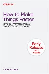 How to Make Things Faster