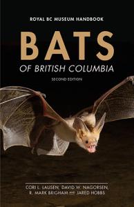 Bats of British Columbia (Royal BC Museum Handbook), 2nd Edition