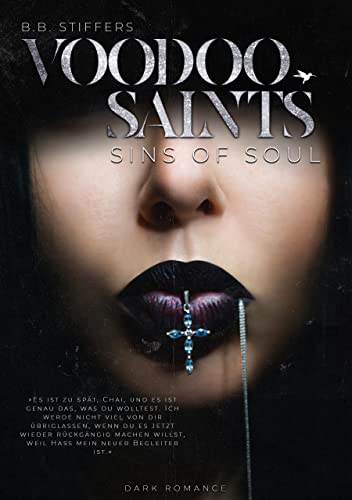 Cover: B. B. Stiffers  -  Voodoo Saints: Sins of Soul (Dark Romance 6)