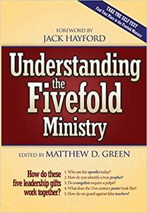 Understanding the Fivefold Ministry