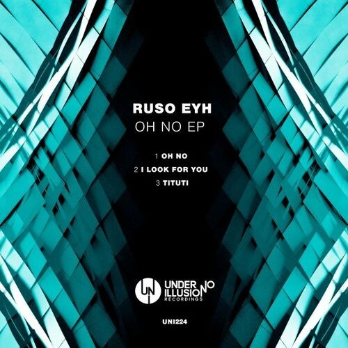 Ruso Eyh - Oh No (2023)
