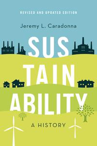 Sustainability A History, Revised and Updated Edition