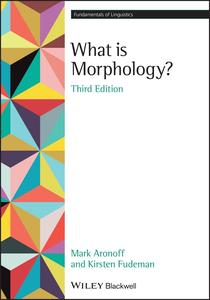 What is Morphology (3rd Edition)