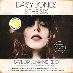 Daisy Jones & The Six A Novel [Audiobook]