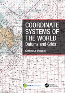 Coordinate Systems of the World Datums and Grids