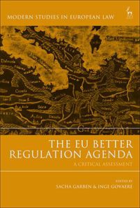The EU Better Regulation Agenda A Critical Assessment