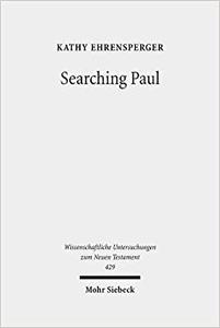Searching Paul Conversations with the Jewish Apostle to the Nations. Collected Essays
