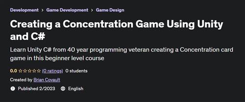 Creating a Concentration Game Using Unity and C#