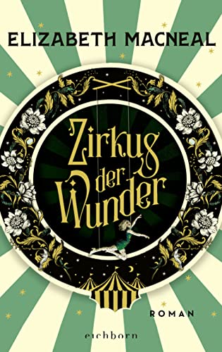 Macneal, Elizabeth  -  Zirkus der Wunder