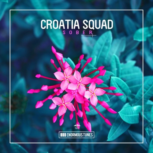 Croatia Squad - Sober (2023)