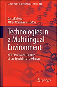 Technologies in a Multilingual Environment XXII Professional Culture of the Specialist of the Future