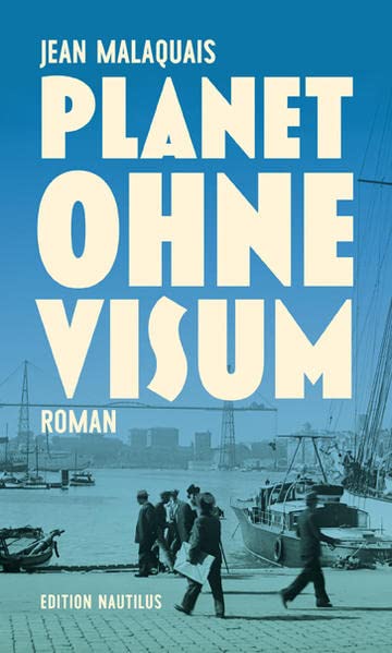 Cover: Malaquais, Jean  -  Planet ohne Visum