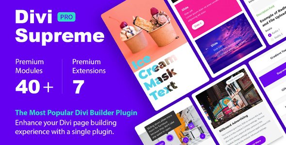 Divi Supreme Pro v4.9.14 - Custom & Creative Divi Modules To Help You Build Amazing Websites