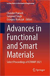 Advances in Functional and Smart Materials Select Proceedings of ICFMMP 2021