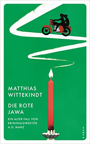Cover: Wittekindt, Matthias  -  Die rote Jawa: Ein alter Fall von Kriminaldirektor a. D. Manz