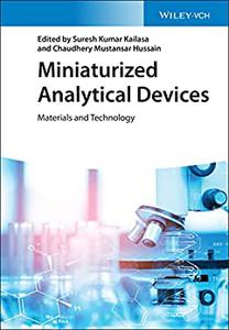 Miniaturized Analytical Devices Materials and Technology