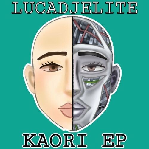  Lucadjelite - Kaori (2023) 