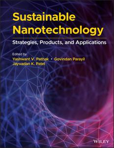Sustainable Nanotechnology Strategies, Products, and Applications