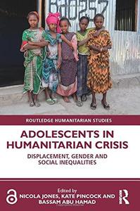 Adolescents in Humanitarian Crisis Displacement, Gender and Social Inequalities