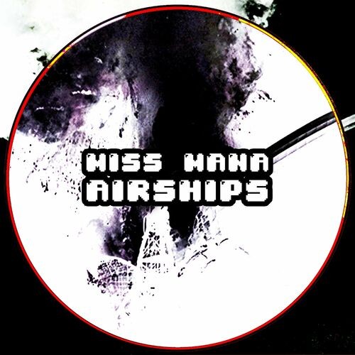 Miss Mana - Airships (2023) MP3