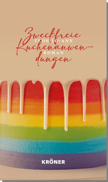 Cover: Yeoh Jo - Ann  -  Zweckfreie Kuchenanwendungen