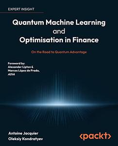 Quantum Machine Learning and Optimisation in Finance On the Road to Quantum Advantage