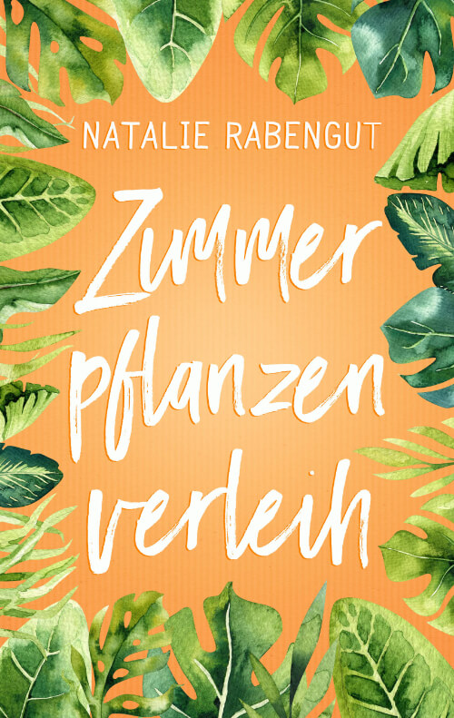 Natalie Rabengut  -  Zimmerpflanzenverleih