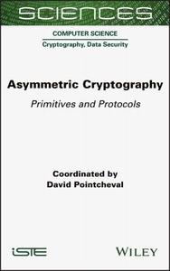 Asymmetric Cryptography Primitives and Protocols