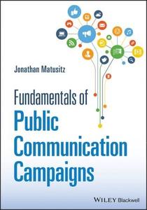 Fundamentals of Public Communication Campaigns