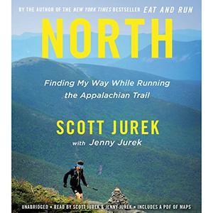 North Finding My Way While Running the Appalachian Trail [Audiobook] 