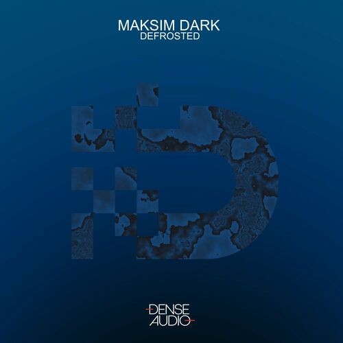  Maksim Dark - Defrosted (2023) 