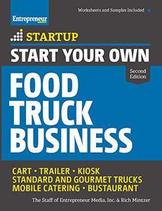 Start Your Own Food Truck Business Cart   Trailer   Kiosk   Standard and Gourmet Trucks   Mobile Catering   Bustaurant
