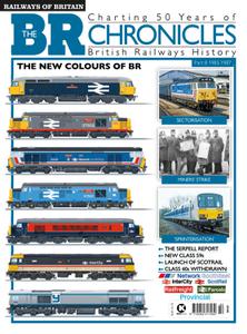 Railways of Britain - The BR Chronicle History #8 - 24 February 2023