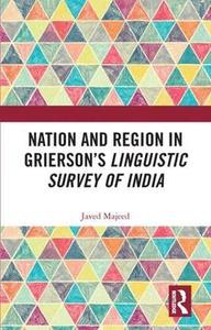 Nation and Region in Grierson's Linguistic Survey of India