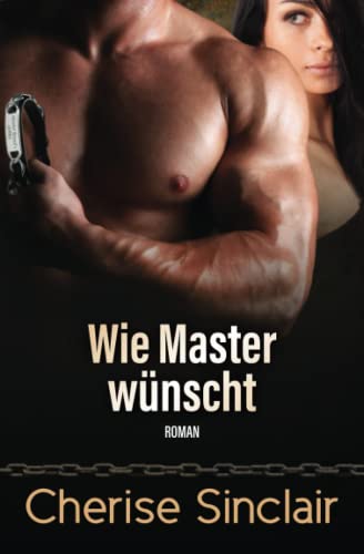 Cover: Cherise Sinclair  -  Wie Master wünscht