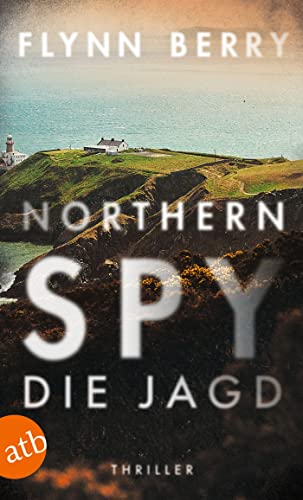 Cover: Berry, Flynn  -  Northern Spy  -  Die Jagd