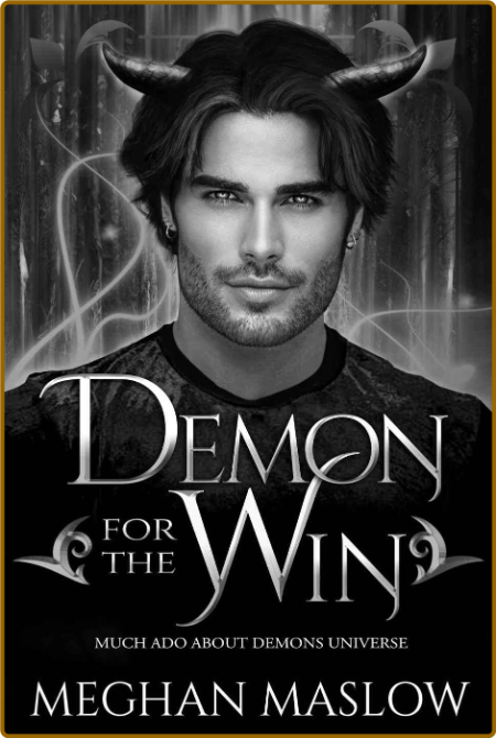 Demon for the Win  A MM Fated M - Meghan Maslow