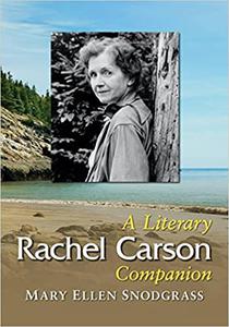 Rachel Carson A Literary Companion