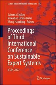 Proceedings of Third International Conference on Sustainable Expert Systems ICSES 2022