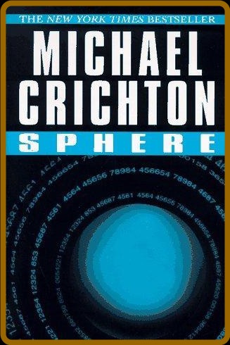 Sphere by Michael Crichton  B066286216a3d28936b58199ef4f1a3a