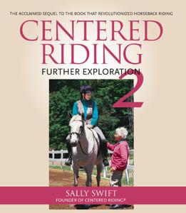 Centered Riding 2 Further Exploration